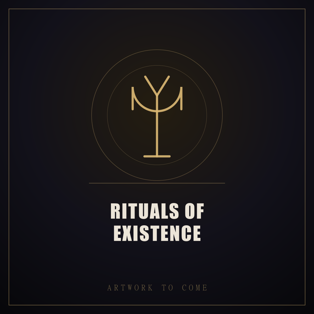 Cover artwork for Rituals of Existence
